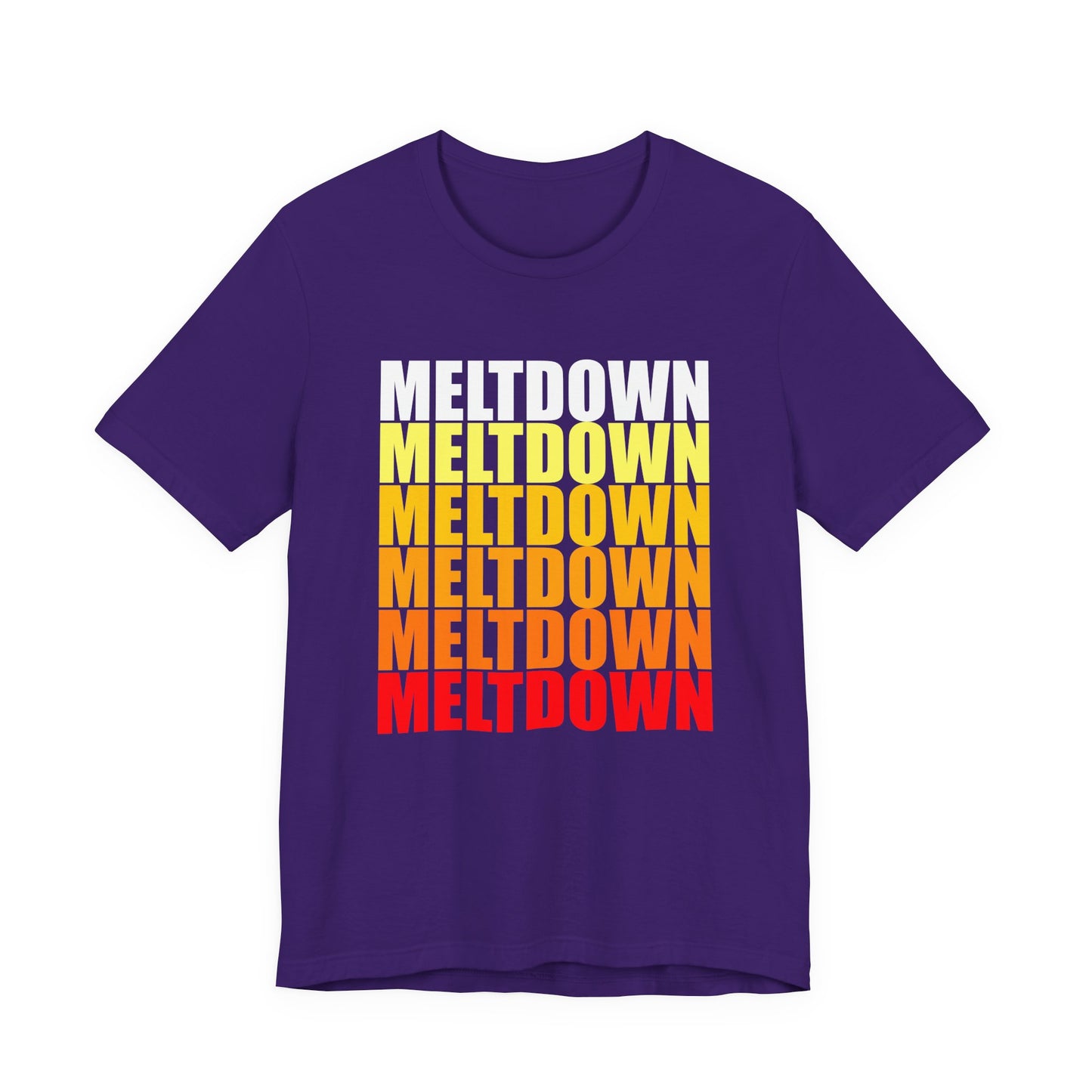 Meltdown Unisex T-Shirt  LIMITED EDITION JULY '26